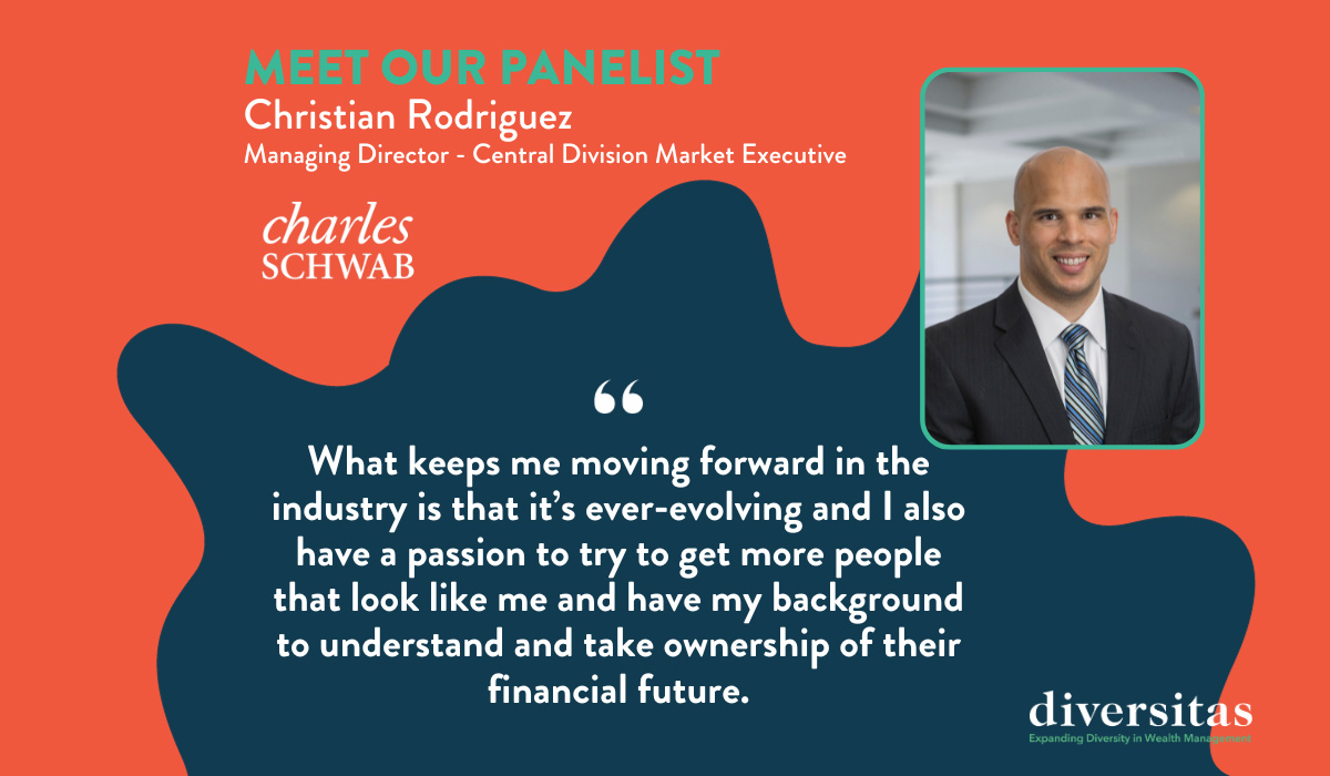 Charles Schwab Managing Director and Central Division Market Executive, Christian Rodriguez